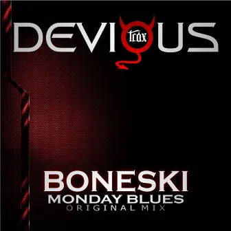 Monday Blues by Boneski