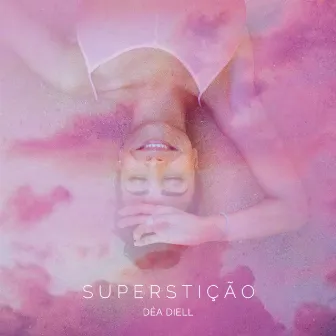 Superstição by Déa Diell