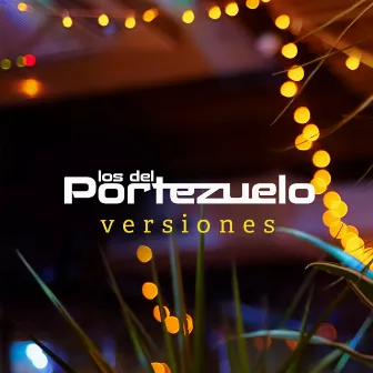 Versiones by Los del Portezuelo