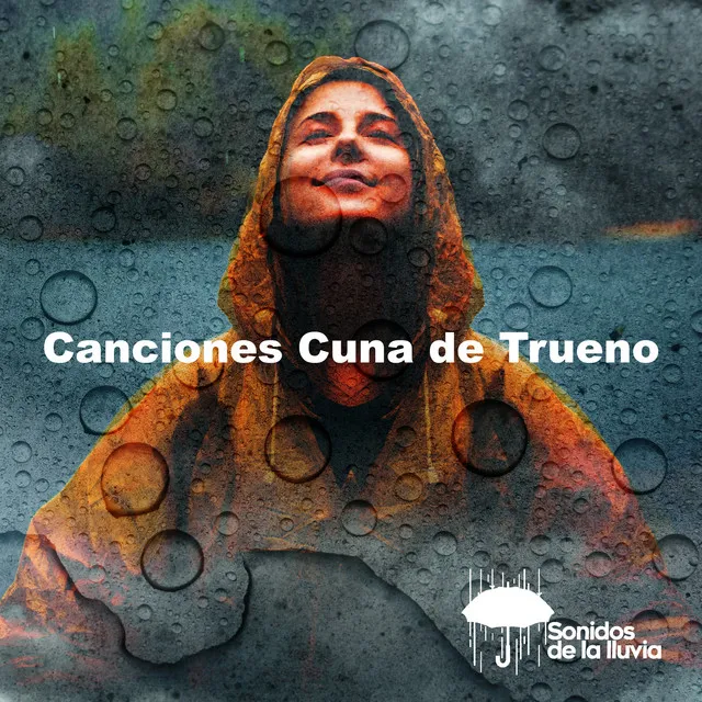 Canciones Cuna de Trueno