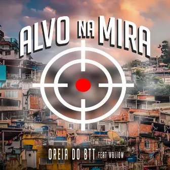 Alvo na Mira by Unknown Artist