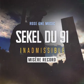 Inadmissible by Sekel du 91