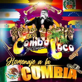 Homenaje a las Cumbias del Mundo by El Combo Loco de Mike Rodriguez