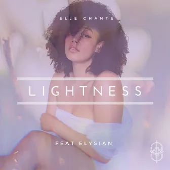 Lightness by Elle Chante