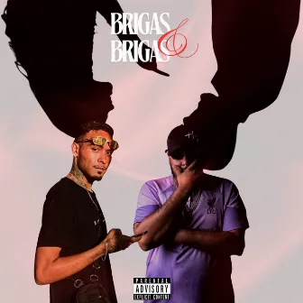 Brigas e Brigas by 