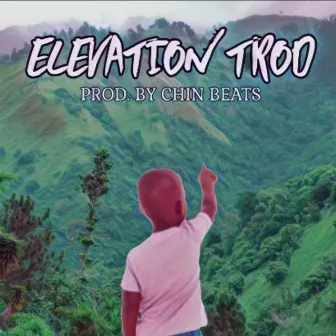 Elevation Trod by 