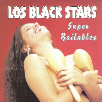 Super Bailables by Los Black Stars