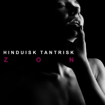 Hinduisk Tantrisk Zon: Sensuellt Uppvaknande by Romantic Lovers Paradise