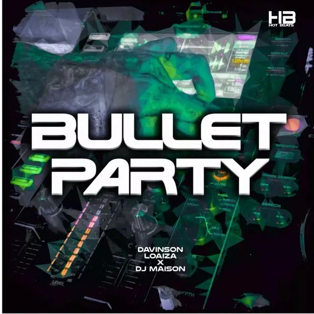 Bullet Party