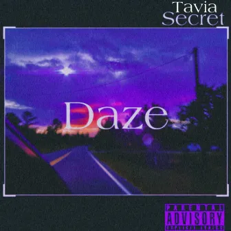 Daze by Tavia Secret