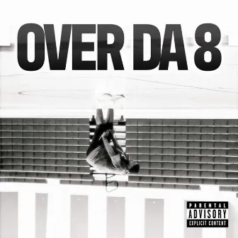 Over da 8 by Unknown Artist