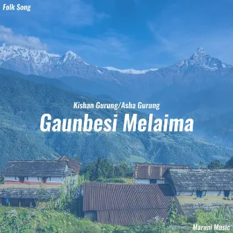 Gaunbesi Melaima by Kishan Gurung