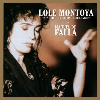 Lole Montoya canta a Manuel de Falla by Lole Montoya