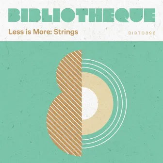 Less Is More: Strings by Ben McElroy