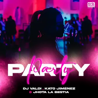 PARTY by DJ Valdi