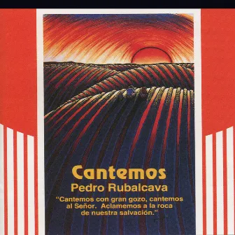 Cantemos by Pedro Rubalcava