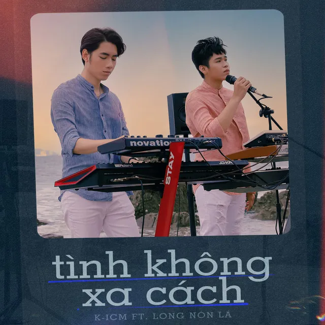 Tình Không Xa Cách