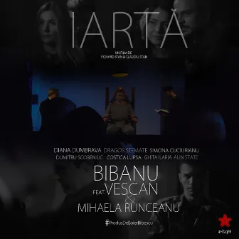 Iartă - Single by Bibanu MixXL