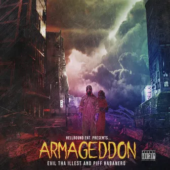 Armageddon by Piff Habanero