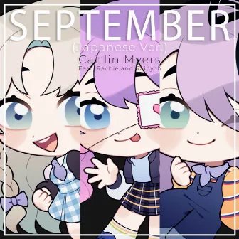 September (Japanese Version) by Caitlin Myers