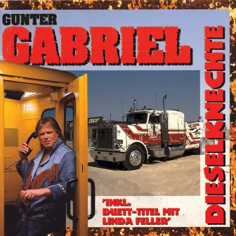 Dieselknechte by Gunter Gabriel