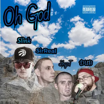 Oh God (Dub) by SirReal World