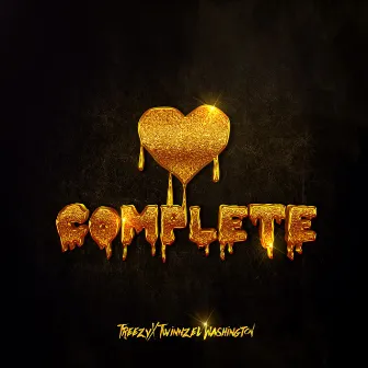 Complete by Treezy