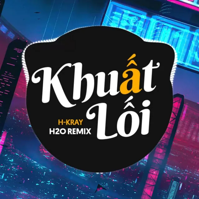 Khuất Lối Remix