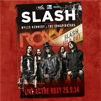 Live At The Roxy 25.09.14 by Slash