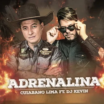 Adrenalina by Cuiabano Lima