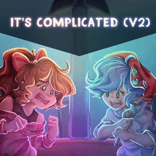 It's Complicated V2