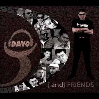 DJ Davo & Friends by Dj Davo