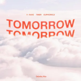 Tomorrow by TMBR (DE)