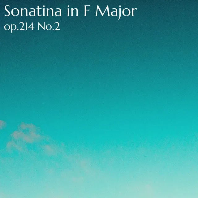 Sonatina in F Major No.2 op.214