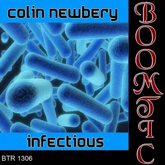 Infectious by Colin Newbery