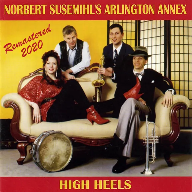 Norbert Susemihl's Arlington Annex - High Heels - Remastered 2020