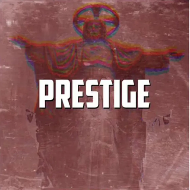 Prestige