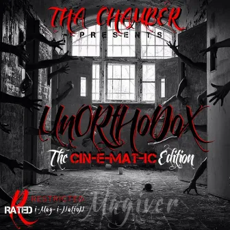 Unorthodox: The Cinematic Edition by Magiver