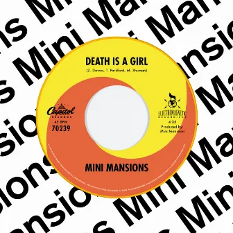 Death Is A Girl by Mini Mansions