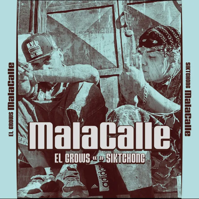 MalaCalle