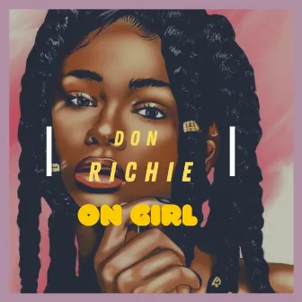 On Girl by Don Richie