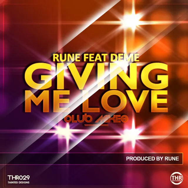 Giving Me Love (Club Mixes)