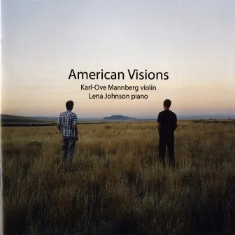 American Visions by Karl-Ove Mannberg