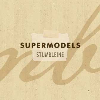 Supermodels by Stumbleine