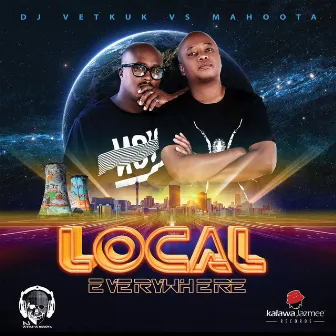 Local Everywhere by DJ Vetkuk