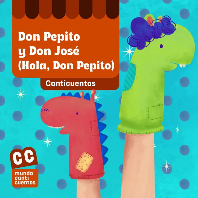 Don Pepito Y Don José (Hola, Don Pepito)