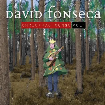 Christmas Songs Vol 1 by David Fonseca