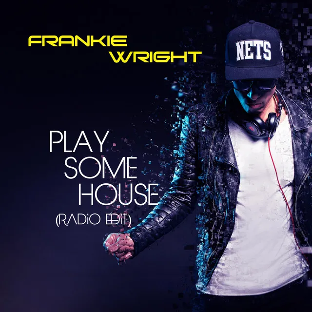 Play Some House (Radio Edit)