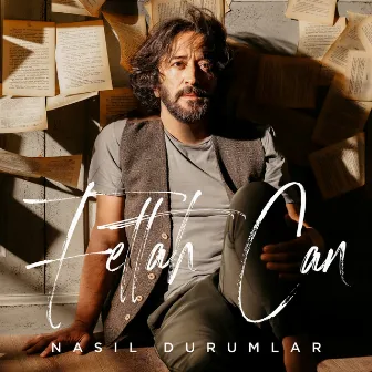 Nasıl Durumlar by Fettah Can