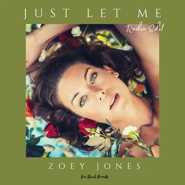 Just Let Me - Radio Edit